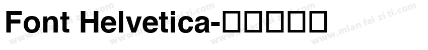 Font Helvetica字体转换